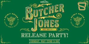 sipnbourbon- Butcher Jones Rye Whiskey Release Party!
