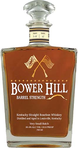 Bower Hill Barrel Strength Kentucky Straight Bourbon Whiskey